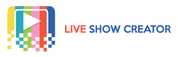 Live Show Creator