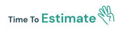 Time To Estimate