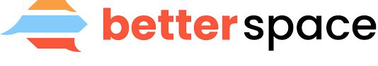 better space